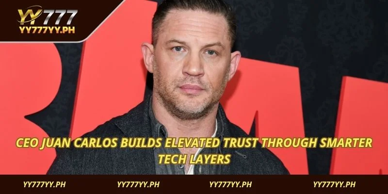 CEO Juan Carlos builds elevated trust through smarter tech layers