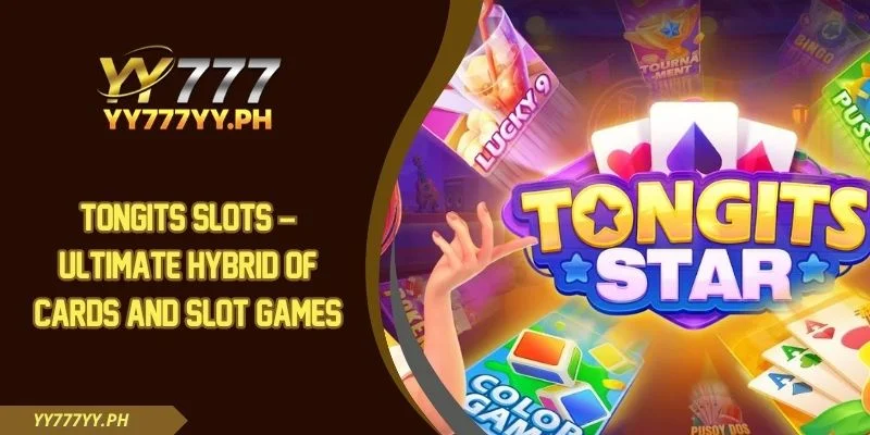 Tongits Slots – Ultimate Hybrid Of Cards And Slot Games