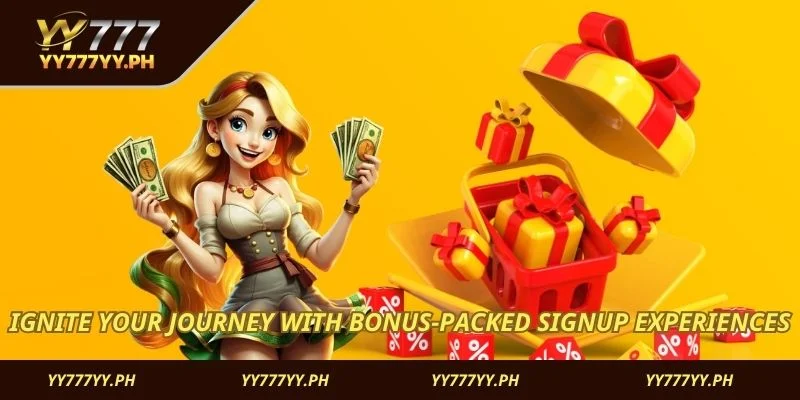 Ignite your journey with bonus-packed signup experiences