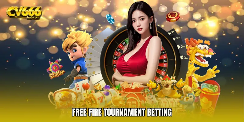 Free Fire tournament betting