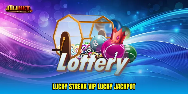 Lucky streak VIP lucky jackpot